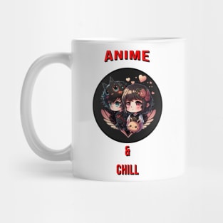 anime and chill Mug